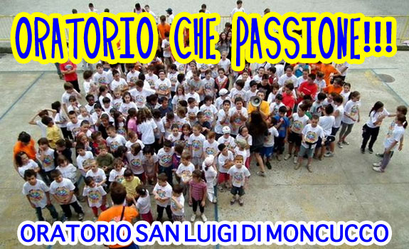 Oratorio che passione!