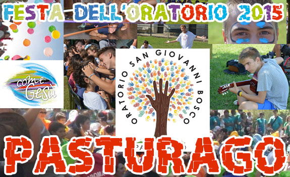 FESTA DELL’ORATORIO A PASTURAGO
