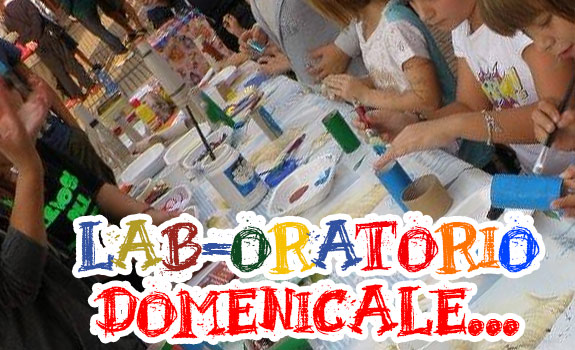 LAB-ORATORIO DOMENICALE